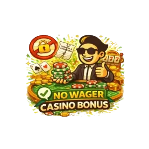 No wagering casino bonuses